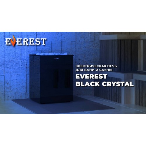 EVEREST BLACK CRYSTAL. Электрические печи для бани и сауны.